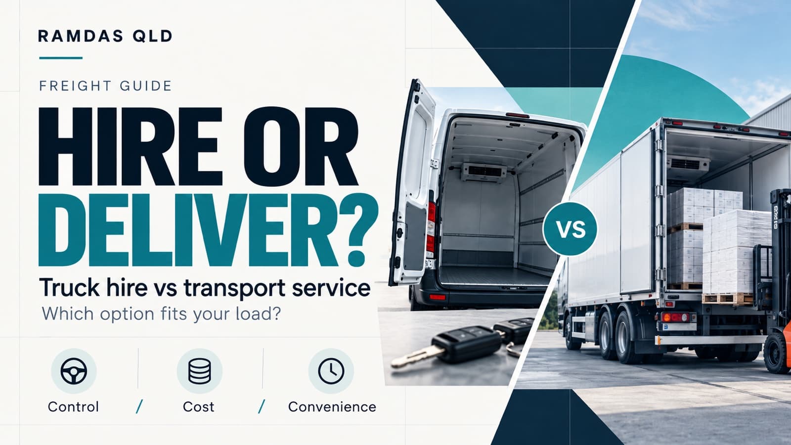 Hire or deliver? Truck hire versus a transport service — an empty self-drive refrigerated van beside a refrigerated truck being loaded by forklift